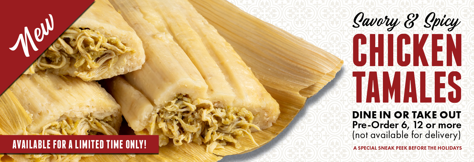 Chicken Tamales for a Limited Time Only at Miguel's Restaurant