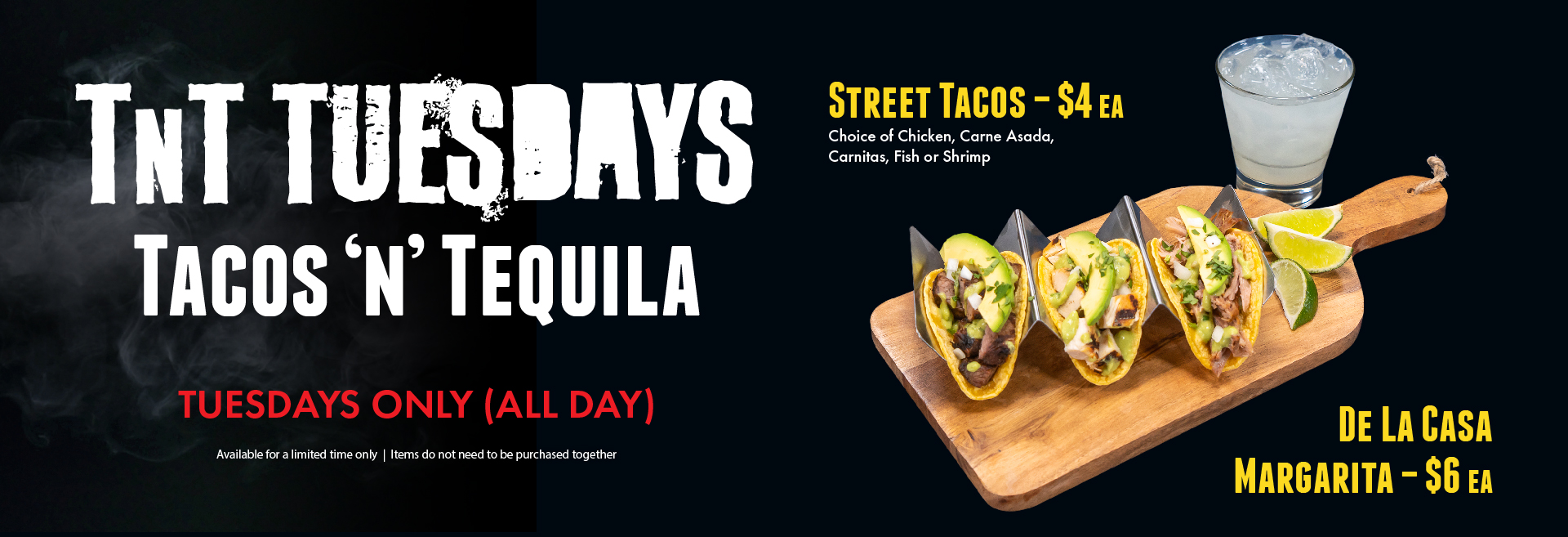 TnT Tuesdays - Tacos and Tequila Special Every Tuesday